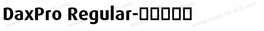 DaxPro Regular字体转换